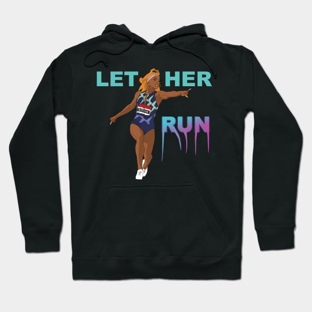 Sha'Carri Richardson Let Her Run! Hoodie by Hevding